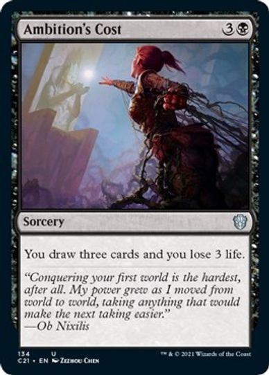 Ambition's Cost (134) [Commander 2021]