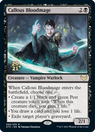 Callous Bloodmage (66) [Prerelease Cards]