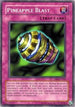 Pineapple Blast (DR1-EN100) [Dark Revelation Volume 1]