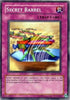 Secret Barrel (DR1-EN101) [Dark Revelation Volume 1]