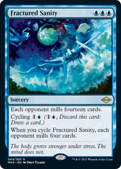 Fractured Sanity (44) [Modern Horizons 2]
