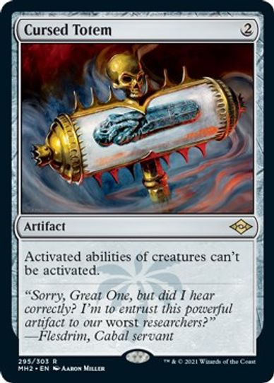 Cursed Totem (295) [Modern Horizons 2]
