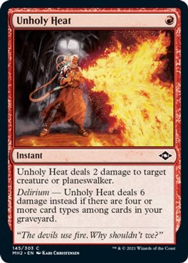 Unholy Heat (145) [Modern Horizons 2]