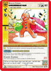 Gingerbread Man (First Edition) (4/5) [Holiday Promos]