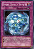 Spell Shield Type- (SD4-EN031) [Structure Deck: Fury from the Deep]