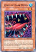 Jowls of Dark Demise (DB2-EN212) [Dark Beginning 2]