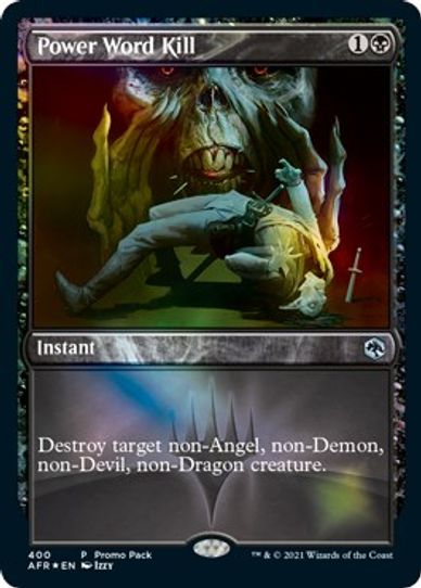 Power Word Kill (400) [Promo Pack: Adventures in the Forgotten Realms]