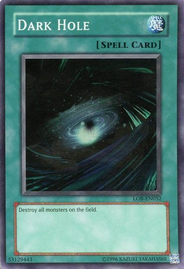 Dark Hole (Spell) (LOB-052) [The Legend of Blue Eyes White Dragon]