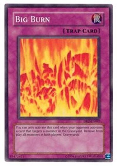 Big Burn (DR2-EN047) [Dark Revelation Volume 2]