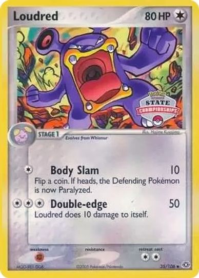 Loudred (State Championship Promo) (35/106) [League & Championship Cards]