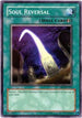 Soul Reversal (DR2-EN201) [Dark Revelation Volume 2]