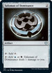 Talisman of Dominance (164) [Commander: Innistrad: Midnight Hunt]