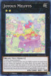 Joyous Melffys (MP21-EN194) [2021 Tin of Ancient Battles]