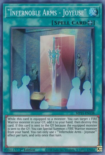 "Infernoble Arms - Joyeuse" (MP21-EN138) [2021 Tin of Ancient Battles]
