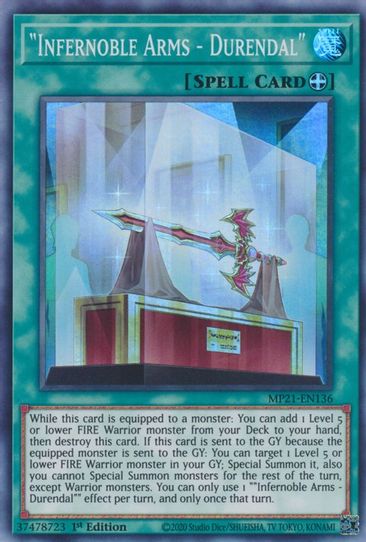 "Infernoble Arms - Durendal" (MP21-EN136) [2021 Tin of Ancient Battles]