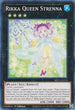 Rikka Queen Strenna (MP21-EN131) [2021 Tin of Ancient Battles]
