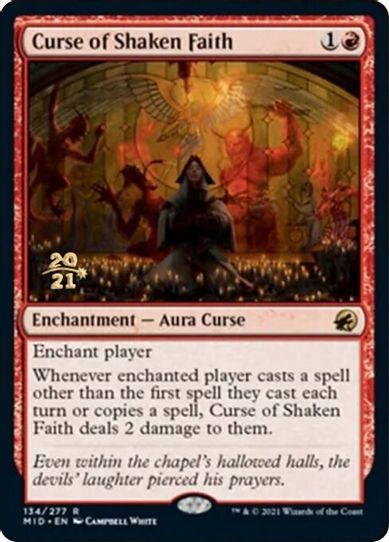 Curse of Shaken Faith (134) [Prerelease Cards]