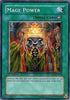 Mage Power (SD6-EN022) [Structure Deck: Spellcaster's Judgment]