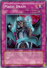 Magic Drain (SD7-EN028) [Structure Deck: Invincible Fortress]