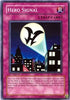 Hero Signal (DP1-EN028) [Duelist Pack 1: Jaden Yuki]