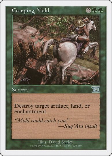 Creeping Mold [Classic Sixth Edition]