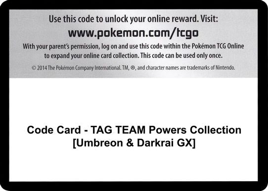 Code Card - TAG TEAM Powers Collection [Umbreon & Darkrai GX] [Miscellaneous Cards & Products]