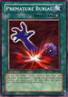 Premature Burial (SKE-039) [Starter Deck: Kaiba Evolution]