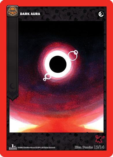 Dark Aura (13/14) [Nightfall: First Edition Release Event Deck]