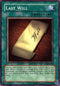 Last Will (SYE-031) [Starter Deck: Yugi Evolution]