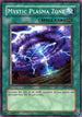 Mystic Plasma Zone (SYE-038) [Starter Deck: Yugi Evolution]