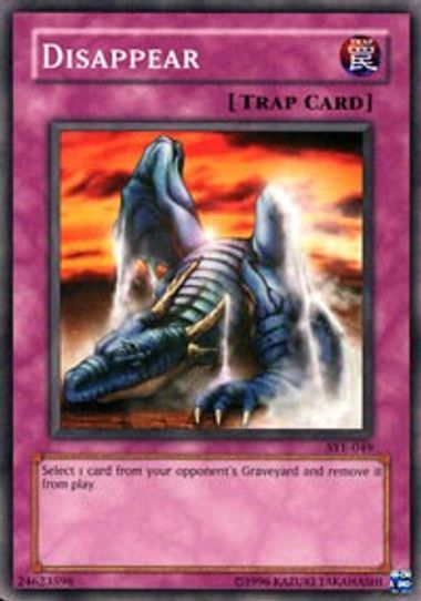 Disappear (SYE-049) [Starter Deck: Yugi Evolution]