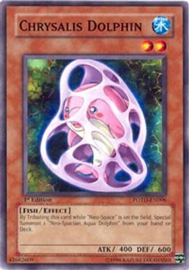 Chrysalis Dolphin (POTD-EN006) [Power of the Duelist]