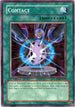 Contact (POTD-EN037) [Power of the Duelist]