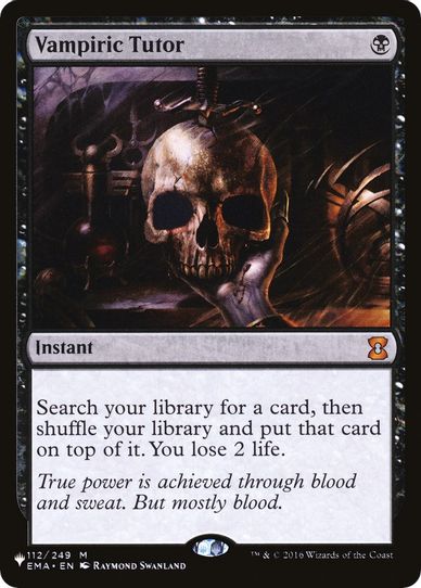 Vampiric Tutor (112) [The List]