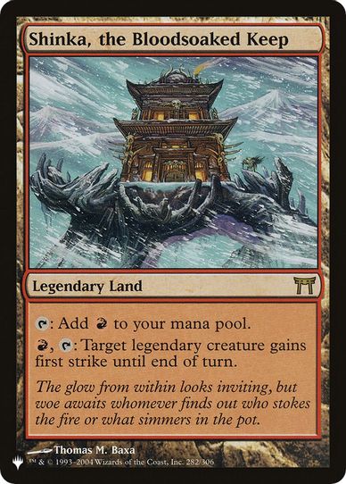 Shinka, the Bloodsoaked Keep (282) [The List]