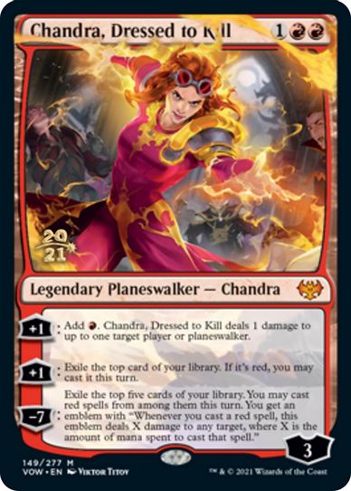 Chandra, Dressed to Kill (149) [Prerelease Cards]