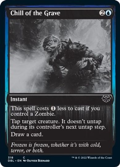 Chill of the Grave (318) [Innistrad: Double Feature]