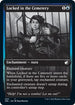 Locked in the Cemetery (60) [Innistrad: Double Feature]