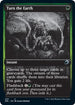 Turn the Earth (205) [Innistrad: Double Feature]