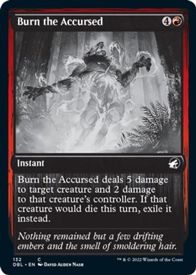 Burn the Accursed (132) [Innistrad: Double Feature]
