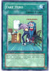 Fake Hero (DP03-EN022) [Duelist Pack 3: Jaden Yuki 2]