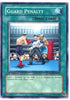 Guard Penalty (DP05-EN015) [Duelist Pack 5: Aster Phoenix]