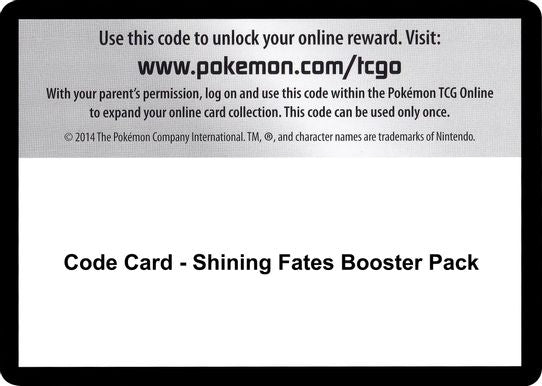 Code Card - Shining Fates Booster Pack [Shining Fates]