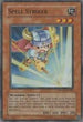 Spell Striker (WC07-EN001) [World Championship 2007]