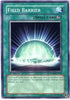 Field Barrier (FOTB-EN042) [Force of the Breaker]