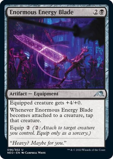 Enormous Energy Blade (96) [Kamigawa: Neon Dynasty]