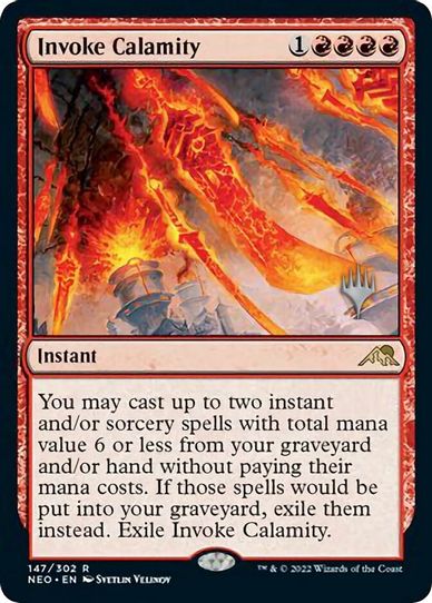 Invoke Calamity (147) [Promo Pack: Kamigawa: Neon Dynasty]