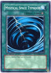 Mystical Space Typhoon (DP04-EN015) [Duelist Pack 4: Zane Truesdale]