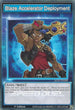 Blaze Accelerator Deployment (SGX1-ENS08) [Speed Duel GX: Duel Academy Box]