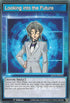 Looking into the Future (SGX1-ENS10) [Speed Duel GX: Duel Academy Box]